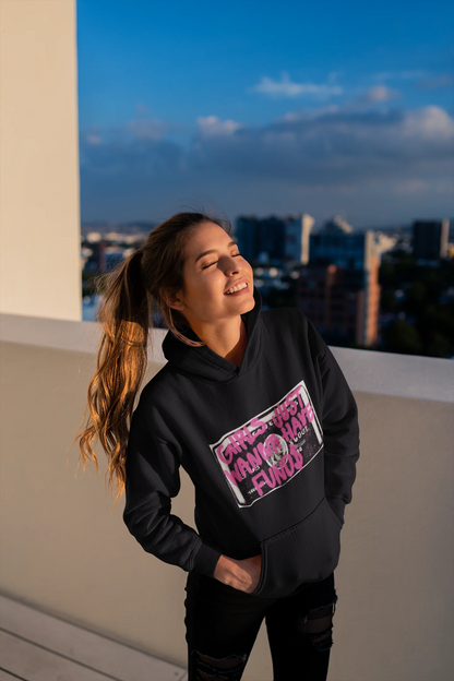 Hoodie "Girls Just Wanna"