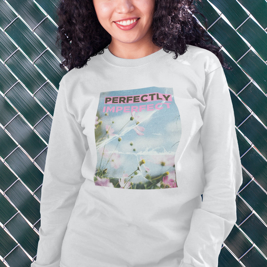Sweatshirt "Perfectly Imperfect"