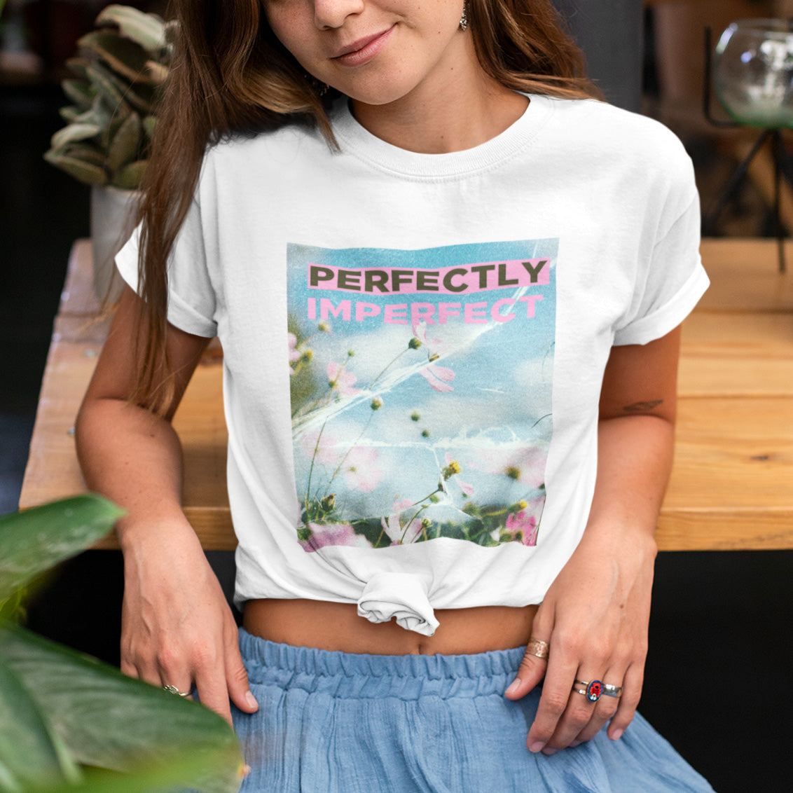 Perfectly imperfect t 2025 shirt