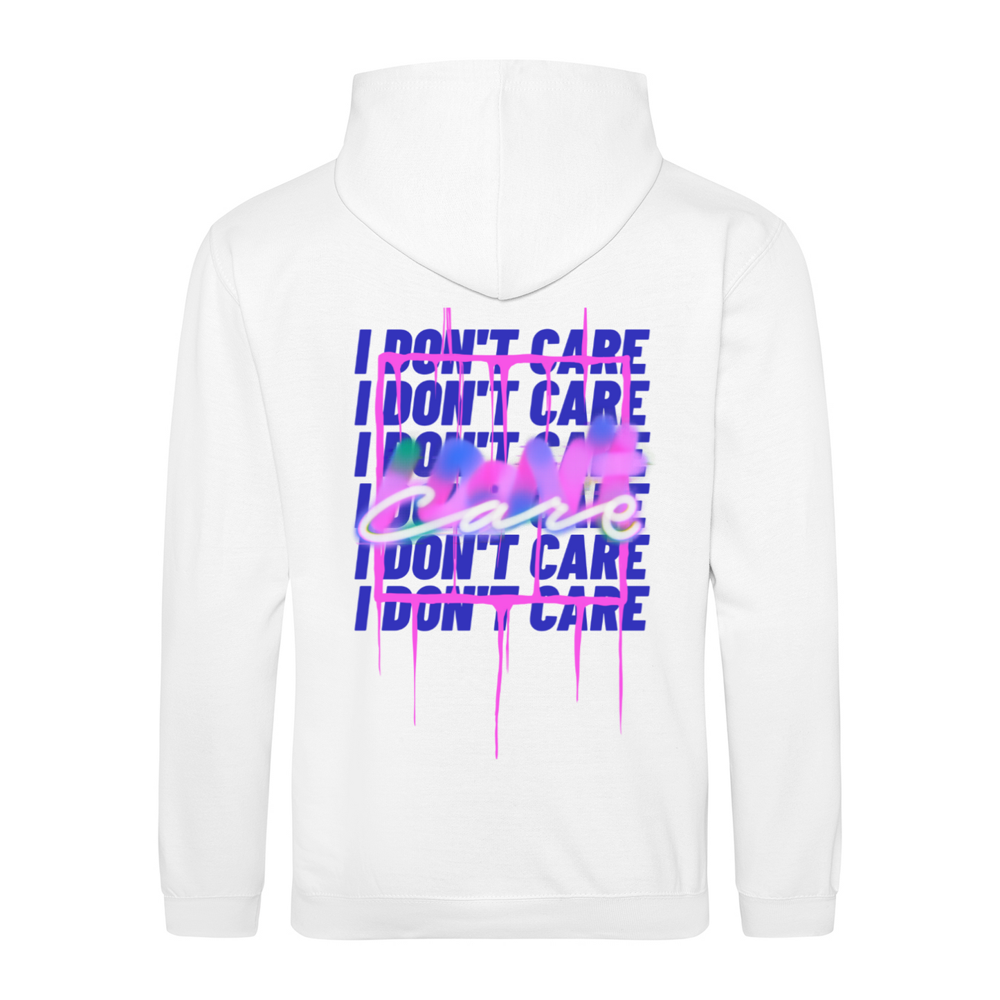 Hoodie "I Don't Care"